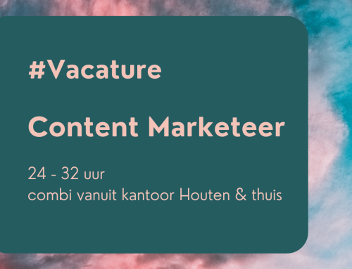 Vacature Marketing-Communicatie-Content Marketeer